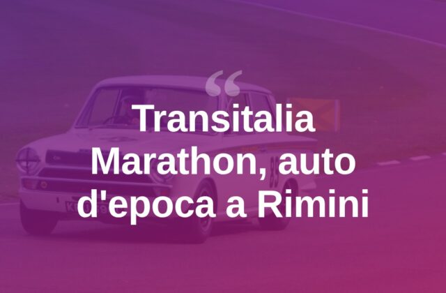 Transitalia Marathon, auto d’epoca in transito a Rimini