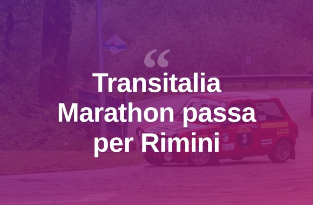 La Transitalia Marathon fa tappa a Rimini