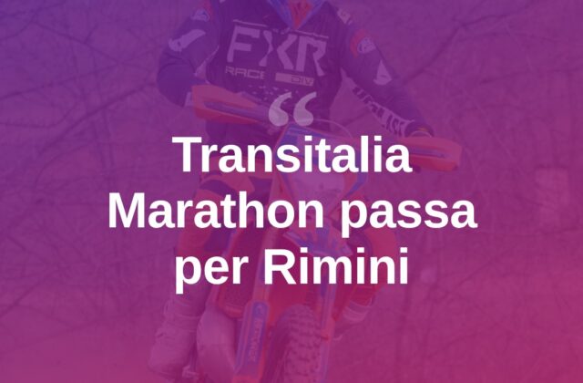 Transitalia Marathon, la carovana di moto arriva nel Riminese