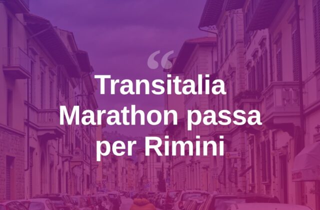 Transitalia Marathon, i ciclisti in transito tra Rimini e provincia