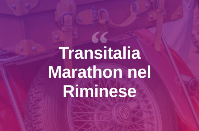 La Transitalia Marathon fa tappa nel Riminese