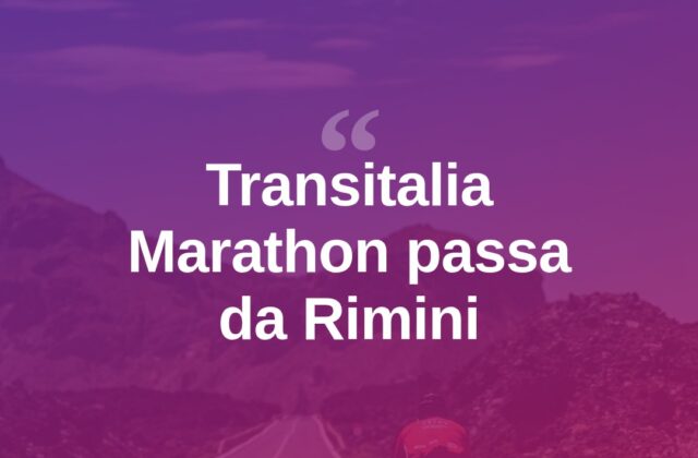 Transitalia Marathon, la corsa che attraversa anche Rimini