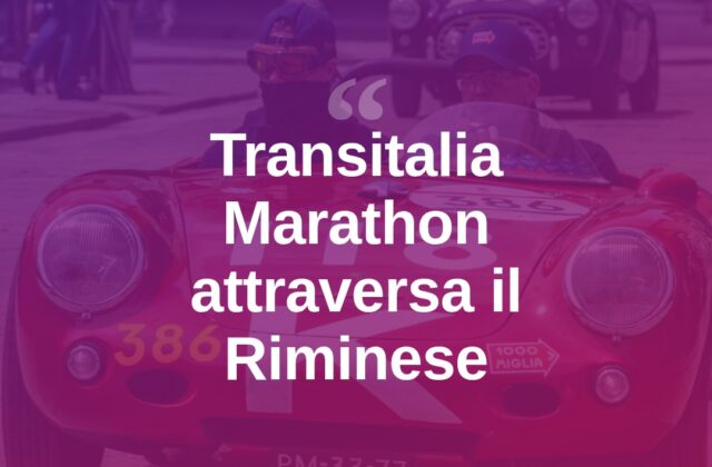 Transitalia Marathon, la corsa ciclistica attraversa il Riminese