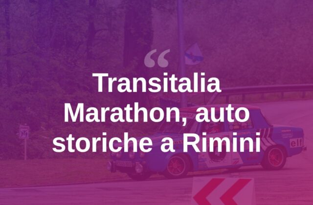 Transitalia Marathon, auto d’epoca in transito a Rimini