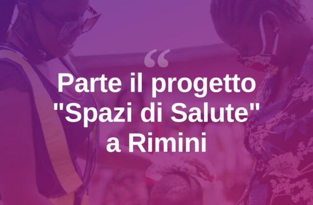 Rimini, parte il progetto “Spazi di Salute” per la prevenzione