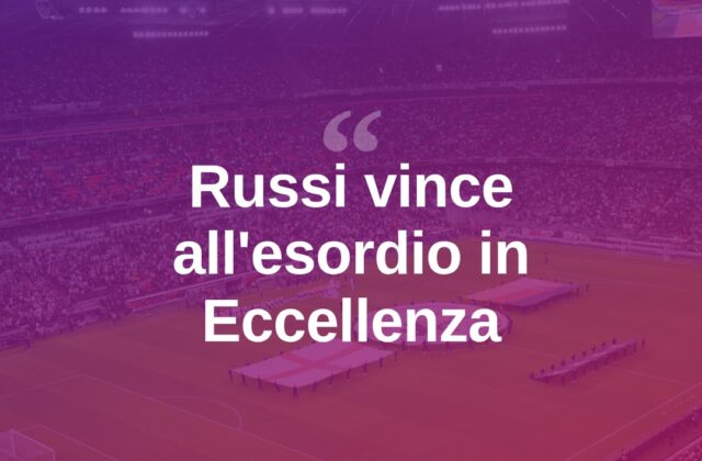 Eccellenza, il Russi parte bene: Fratta Terme battuto 1-0