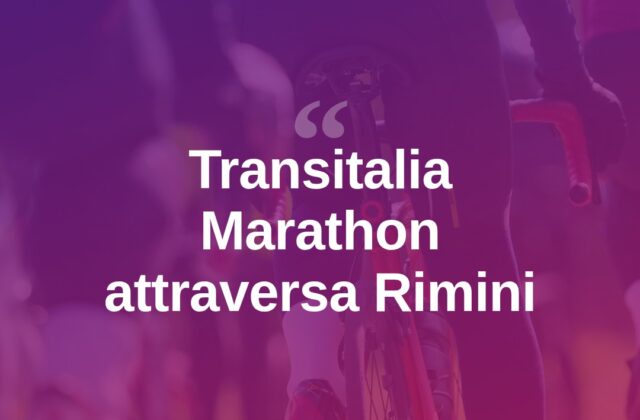 Transitalia Marathon, la corsa che attraversa anche Rimini