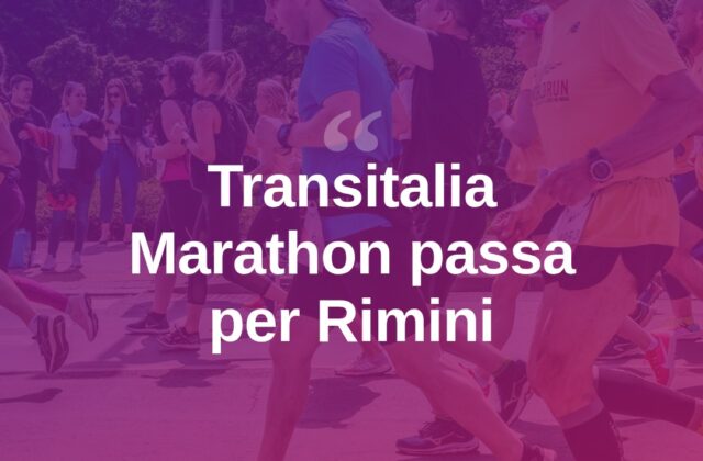 Transitalia Marathon, la corsa attraversa Rimini
