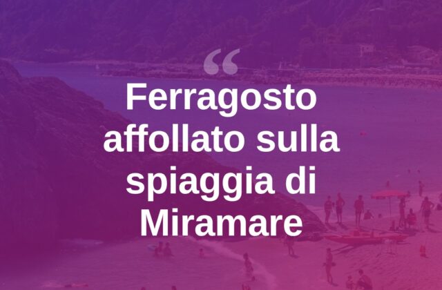 Ferragosto a Miramare: spiagge piene e animazione in festa