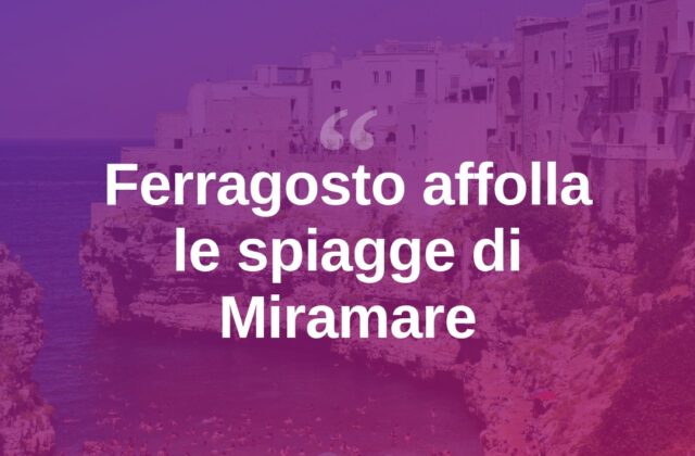 Ferragosto a Miramare, spiagge affollate per la festa dell’estate