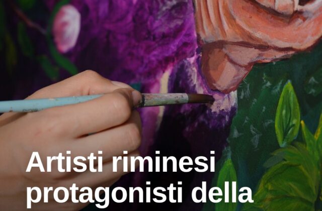 Rimini valorizza i suoi artisti: un patrimonio da scoprire