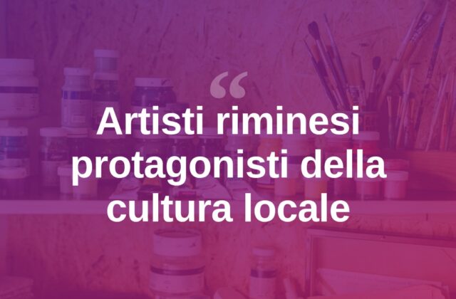 Rimini, il talento degli artisti locali torna al centro dell’attenzione