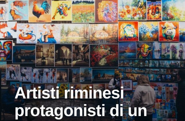 Rimini valorizza i suoi artisti con un nuovo progetto culturale
