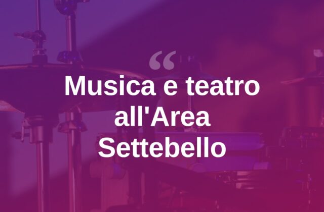 Rimini, due serate di musica e teatro all’Area Settebello
