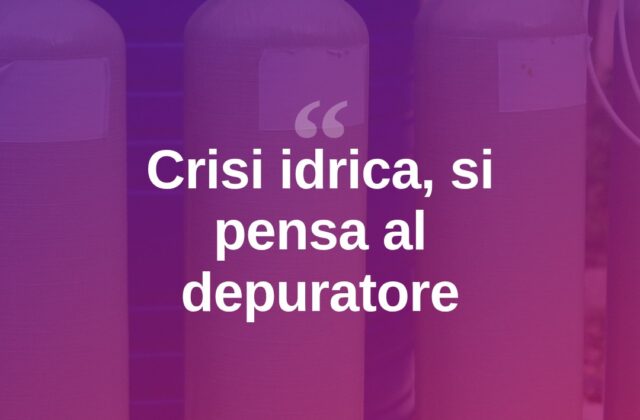 Crisi idrica, l’acqua depurata di Santa Giustina come risorsa