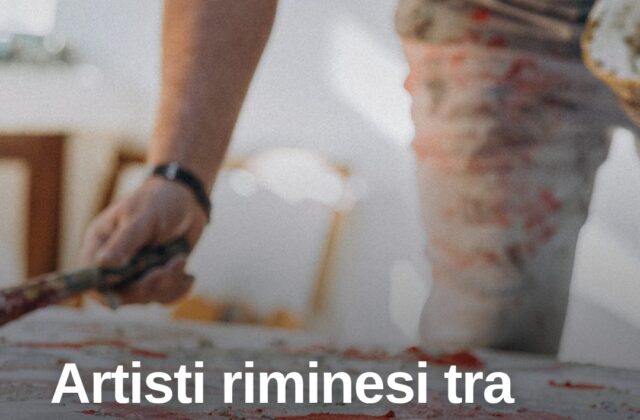 Rimini, il fermento creativo degli artisti locali