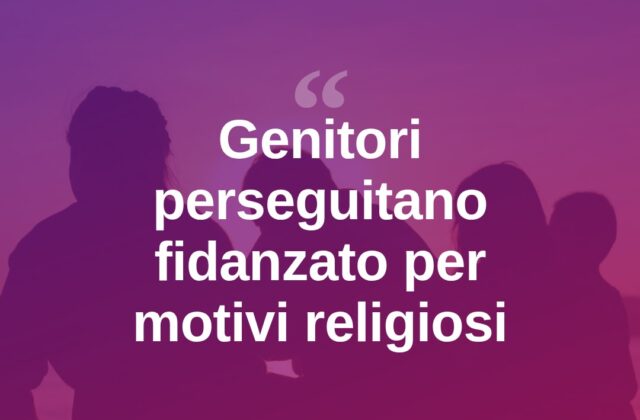 Rimini, perseguitano il fidanzato della figlia: “Non è musulmano”