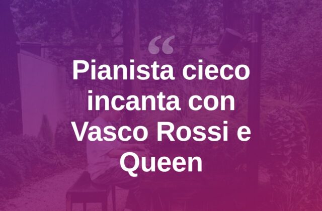 Rimini, il pianista cieco che incanta la piazza suonando a orecchio