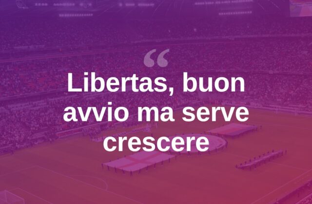 Libertas, Melandri: “Buon avvio, ma serve crescere”