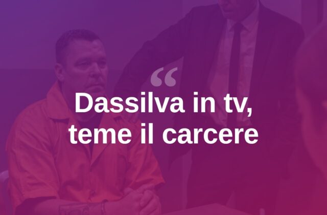 Dassilva in tv: “I miei figli sanno che potrei tornare in carcere”