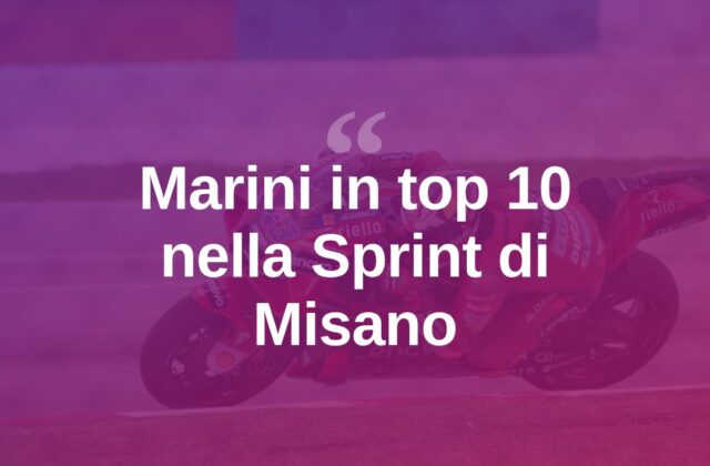 Marini centra la top 10 nella Sprint di Misano