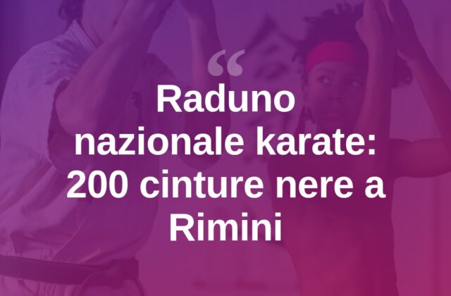 Rimini capitale del karate: 200 cinture nere al raduno Aikt