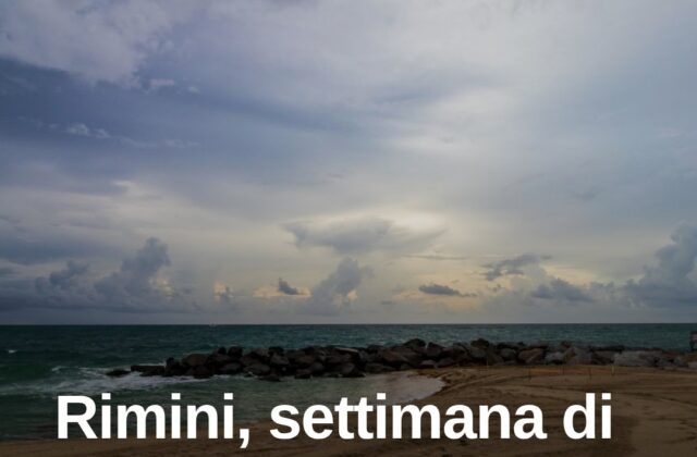 Rimini, settimana di meteo instabile tra sole e temporali
