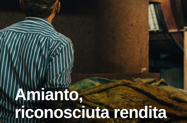 Amianto, l’Inail riconosce la rendita ai familiari di un ex operaio
