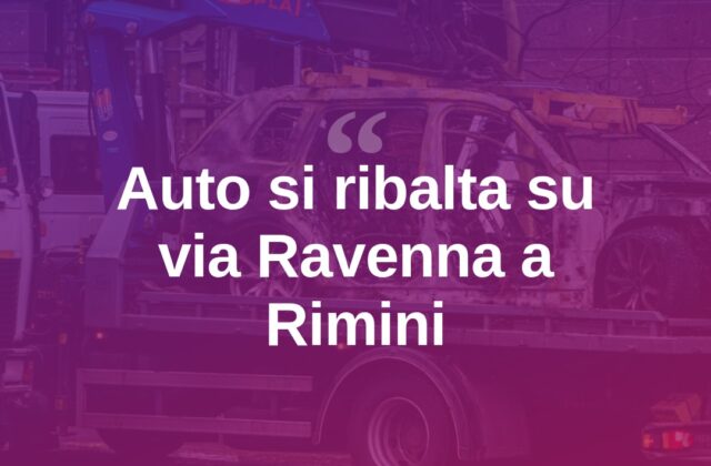 Auto si ribalta su via Ravenna, madre e figlia a bordo