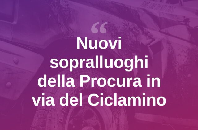 Via del Ciclamino, nuovi sopralluoghi di pm e investigatori nei garage