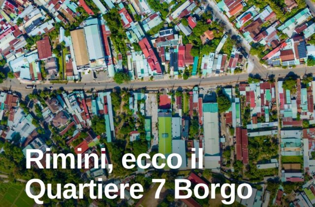 Rimini, il Quartiere 7 Borgo San Giovanni-Lagomaggio