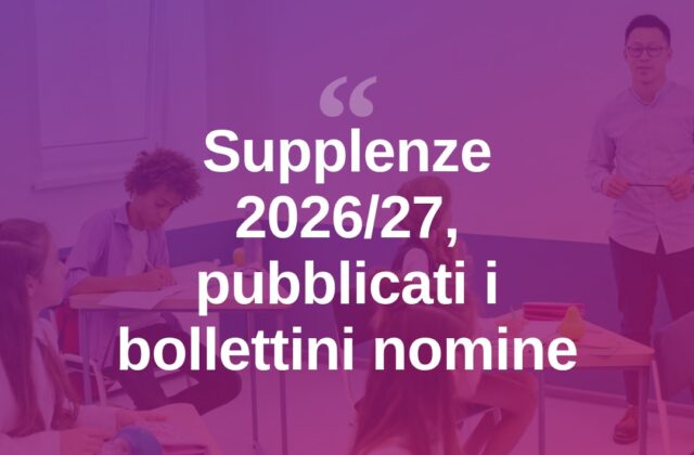 Supplenze 2026/27, pubblicati i bollettini con le nomine a Rimini
