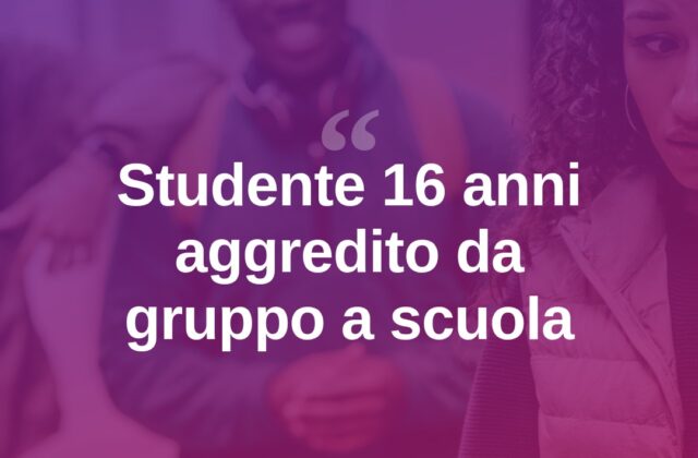 Rimini, 16enne pestato da un gruppo all’uscita da scuola