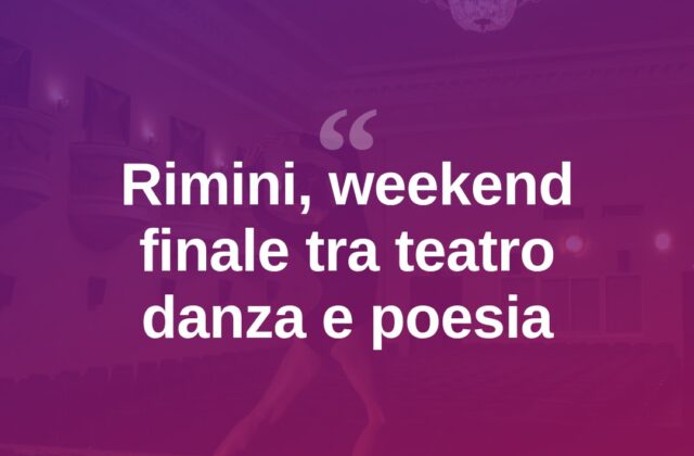 Rimini, weekend conclusivo per la rassegna “Voci dell’Anima”