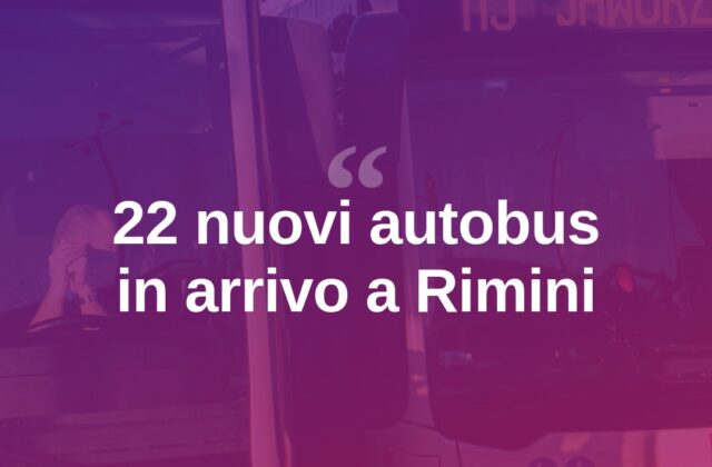 Trasporto pubblico, arrivano 22 nuovi autobus a Rimini