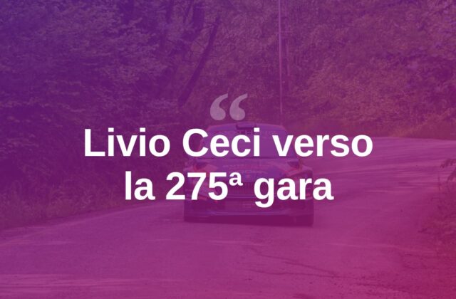 Livio Ceci, a Rallylegend 2026 la 275ª gara in carriera