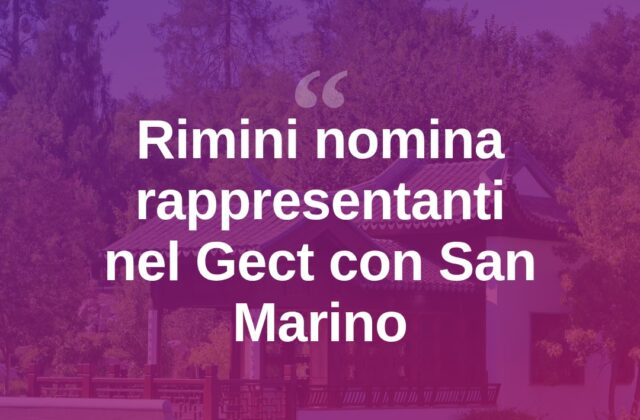Rimini nomina i suoi rappresentanti nel Gect con San Marino