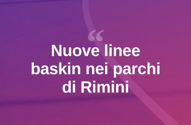 Rimini, nuove linee da baskin nei parchi Francolini e Carracci