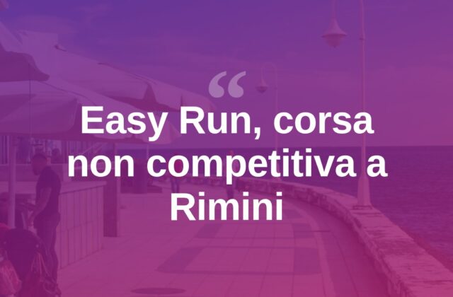 Rimini, torna la Easy Run lungo il lungomare cittadino