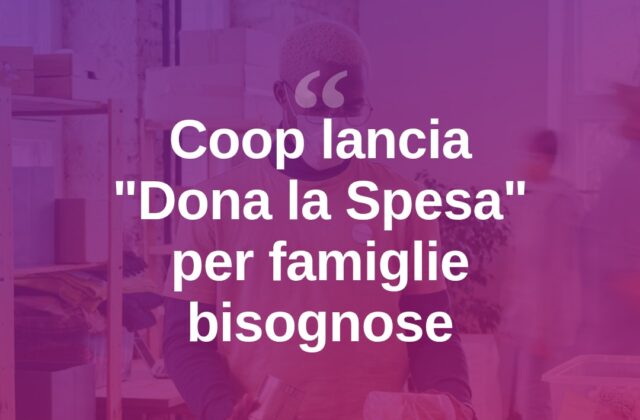 Torna “Dona la Spesa”, Coop aiuta le famiglie bisognose di Rimini