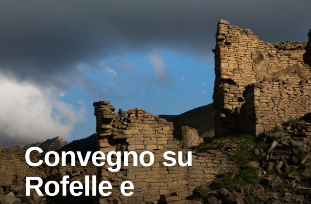 Rofelle e Montebotolino, convegno su storia e archeologia dei borghi