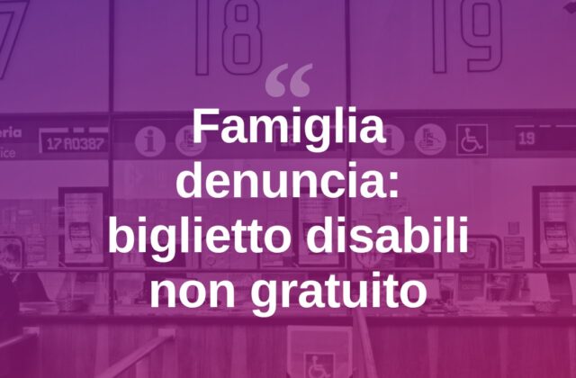 Ingresso gratis per disabili, ma il biglietto va pagato: famiglia protesta
