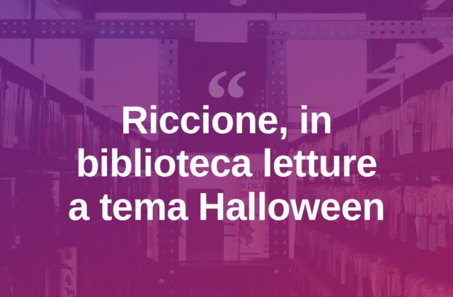 Riccione, in biblioteca gruppi di lettura a tema Halloween