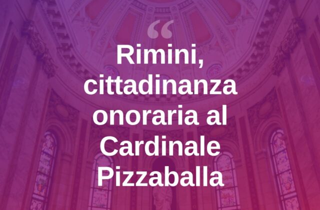 Rimini conferisce la cittadinanza onoraria al Cardinale Pizzaballa