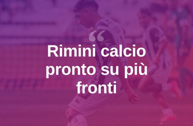 Il Rimini vola anche in Coppa: squadra pronta su più fronti