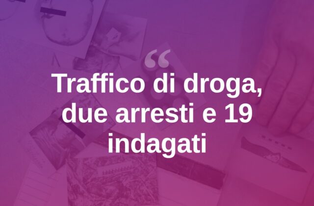 Cocaina tra Cattolica e altre province: due arresti, 19 indagati