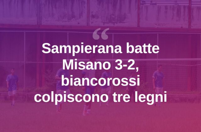 Sampierana doma il Misano 3-2 nel derby delle deluse