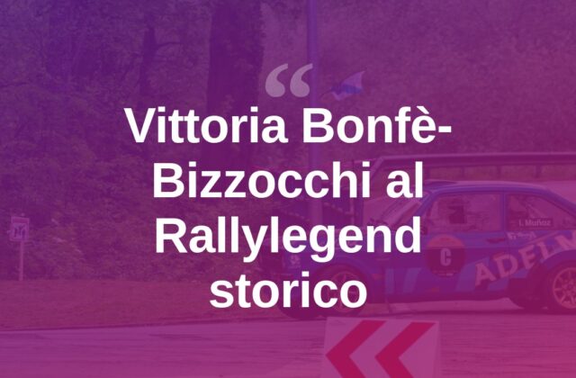 Rallylegend, Bonfè-Bizzocchi vincono con la Titano Motorsport
