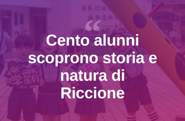 Riccione, cento studenti alla scoperta di storia e natura cittadina