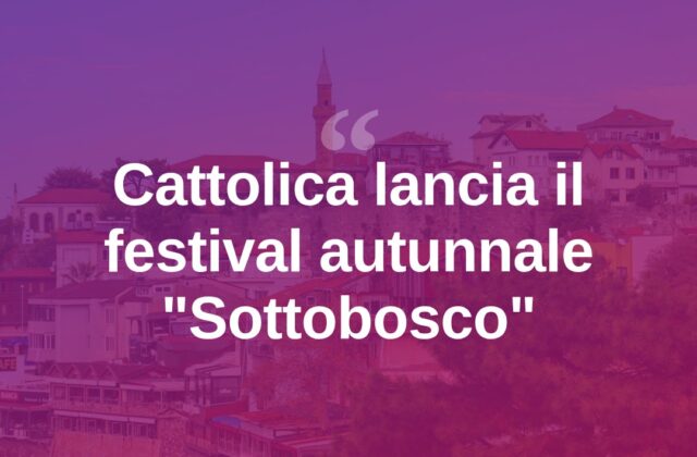 Cattolica si veste d’autunno con il festival “Sottobosco”